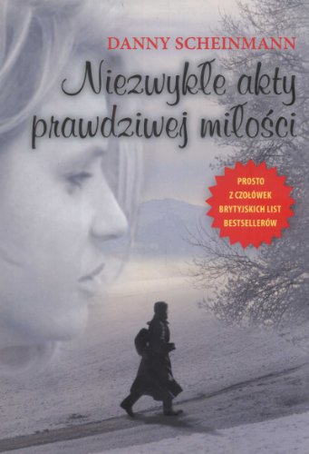 Niezwyk?e akty prawdziwej mi?o?ci