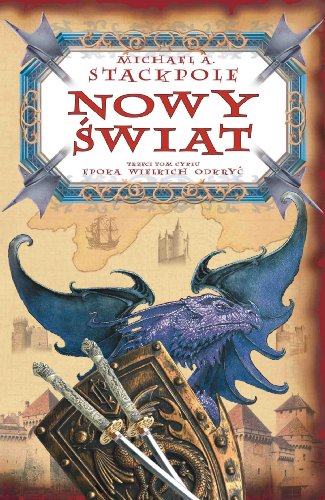 Nowy ?wiat (EPOKA WIELKICH ODKRY?)