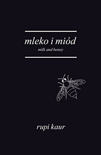 Mleko i miod Milk and Honey