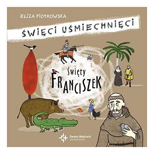 Swiety Franciszek Swieci usmiechnieci