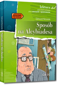 Sposob na Alcybiadesa (LEKTURA Z OPRACOWANIEM) 