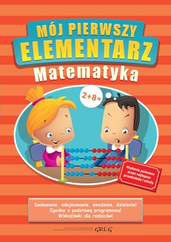 Mój pierwszy elementarz Matematyka
