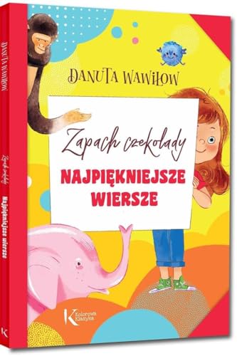 Najpiekniejsze wiersze Zapach czekolady (Polish Edition)
