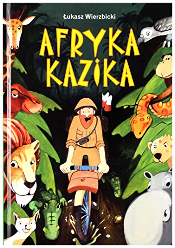 Afryka Kazika (Polish Edition)