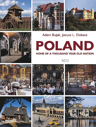 Poland (Home of a Thousand Year Old Nation)
