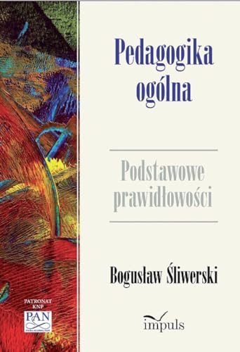 Pedagogika ogolna: Podstawowe prawid?owo?ci