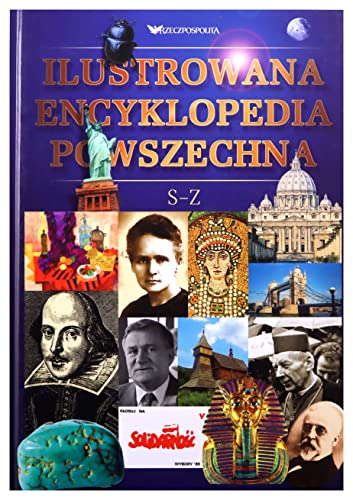 Ilustrowana encyklopedia powszechna S - Z [KSIĄŻKA]