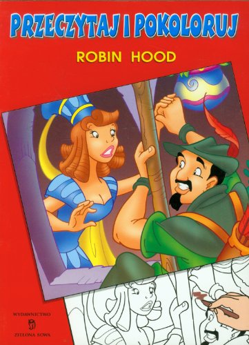 Przeczytaj i pokoloruj Robin Hood