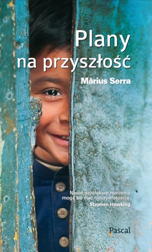 Plany na przyszlosc