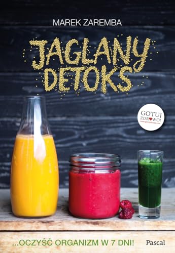 Jaglany detoks (Polish Edition)