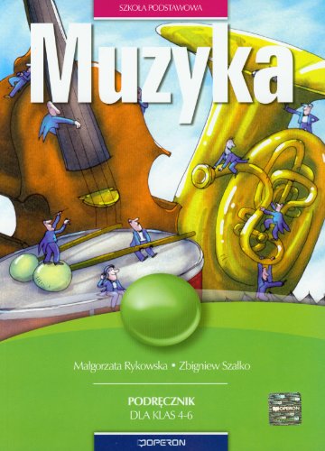 Muzyka 4-6 Podr?cznik: Szko?a podstawowa
