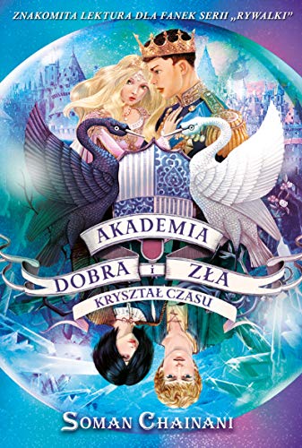 Akademia Dobra i Z?a 5 Kryszta? czasu