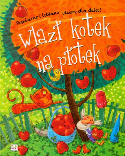 Wlazl kotek na plotek
