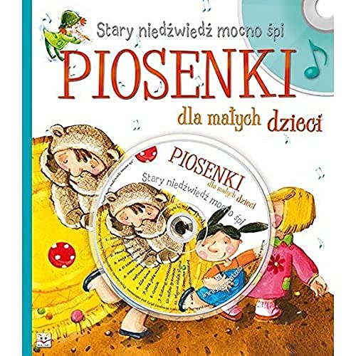 Stary niedzwiedz mocno spi Piosenki dla malych dzieci + CD