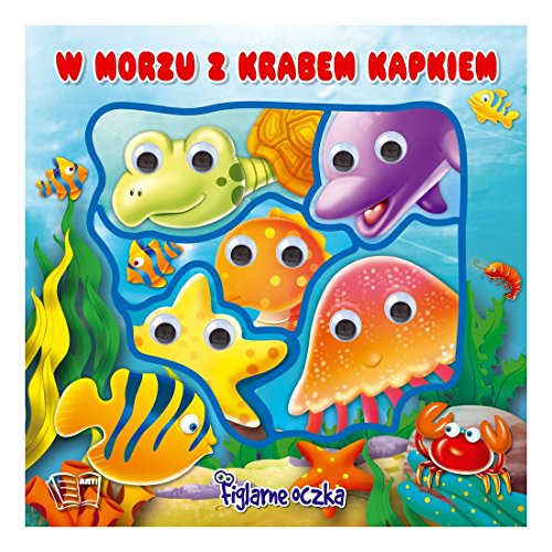 W morzu z krabem Kapkiem - Ewa RĂłĹźycka [KSIĄĹťKA]