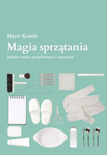 Magia sprzatania (Polish Edition)
