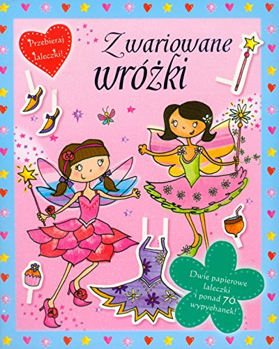 Zwariowane wróżki Przebieraj laleczki