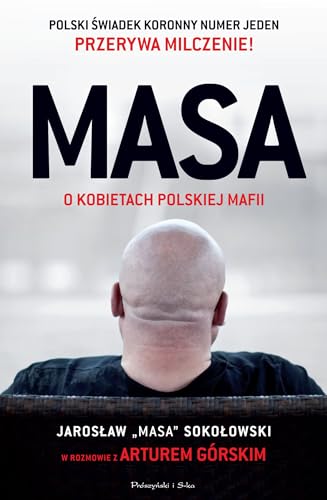 MASA o kobietach polskiej mafii (Polish Edition)