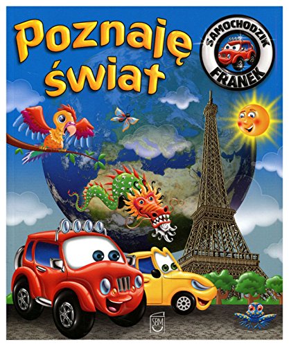 Samochodzik Franek. Poznaj? ?wiat