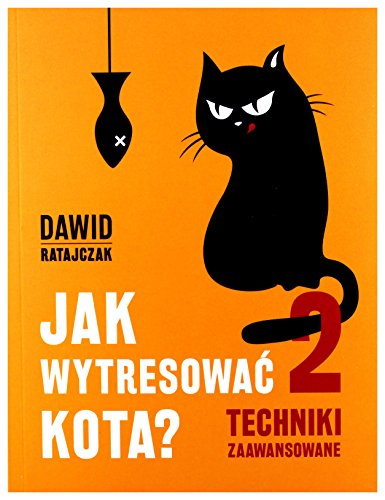 Jak wytresowac kota 2 Techniki zaawansowane
