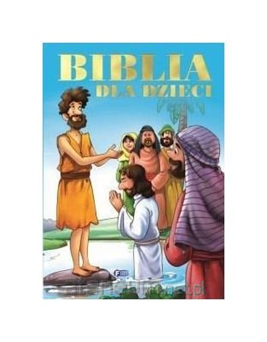 Biblia dla dzieci [KSIÄĹťKA]