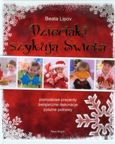Dzieciaki szykuja swieta