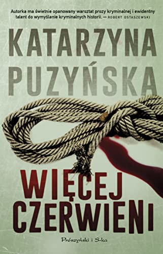 Wiecej czerwieni (Polish Edition)