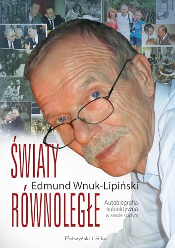 Swiaty rownolegle: Autobiografia subiektywna w sensie ?cis?ym