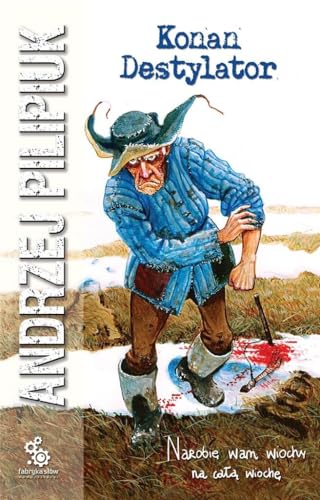 Konan Destylator (Polish Edition)
