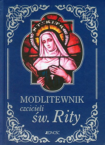 Modlitewnik czcicieli ?w. Rity
