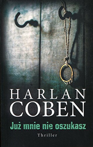 Juz mnie nie oszukasz (Polish Edition)
