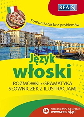 Komunikacja bez problemow. Jezyk wloski