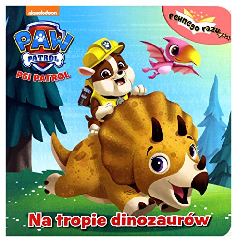 Psi Patrol Pewnego razu Tom 2: Na tropie dinozaurów