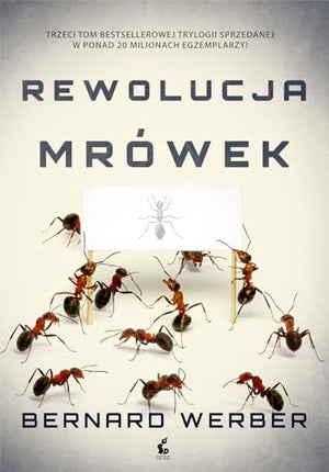 Rewolucja mrowek Tom 3