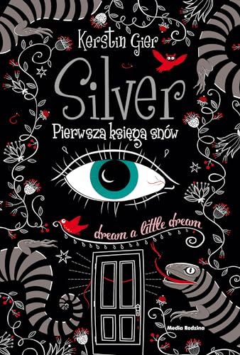 Silver Pierwsza ksiega snow (Polish Edition)