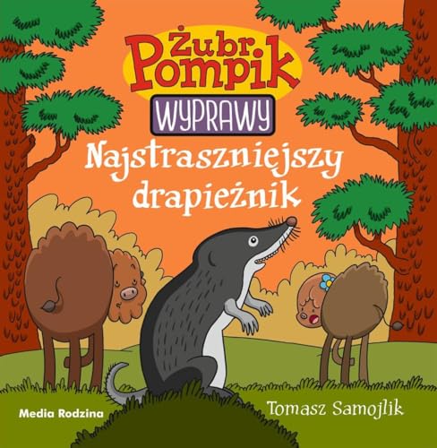 ?ubr Pompik Wyprawy 5 Najstraszniejszy drapie?nik
