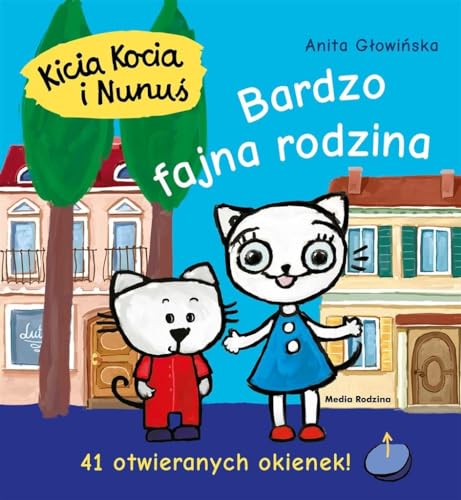 Kicia Kocia i Nunus Bardzo fajna rodzina