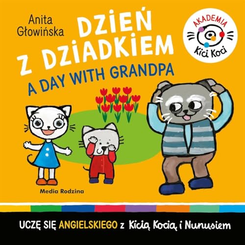 Akademia Kicia Koci Dzie? z dziadkiem (AKADEMIA KICI KOCI)