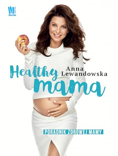 Healthy mama (Polish Edition)