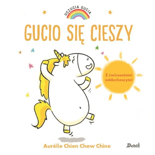 Uczucia Gucia Gucio si? cieszy