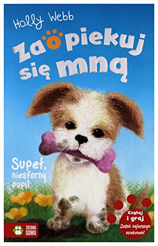 Zaopiekuj sie mna Supel, niesforny pupil