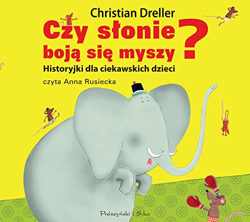 Czy slonie boja sie myszy
