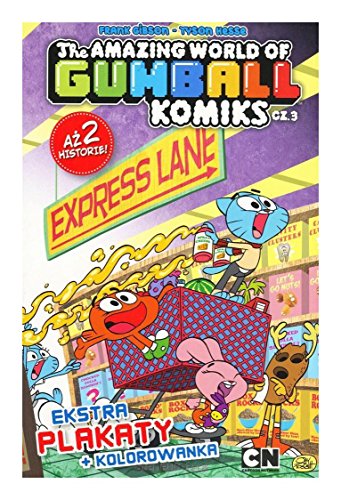 The Amazing World of Gumball (Tom 3) [KOMIKS]