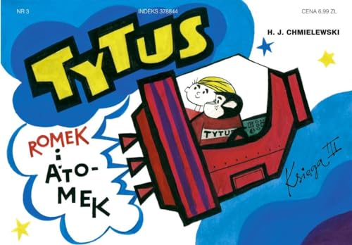 Tytus Romek i Atomek Ksi?ga 3 Tytus kosmonaut?