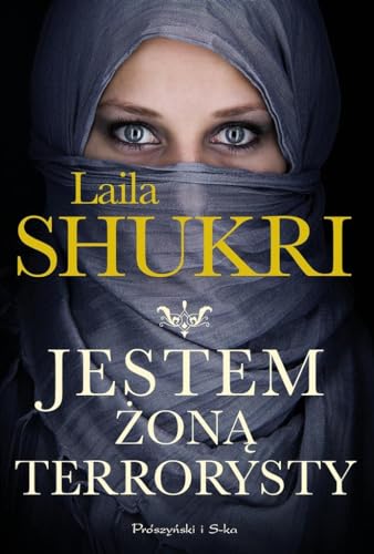 Jestem zona terrorysty (Polish Edition)