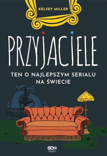Przyjaciele. Ten o najlepszym serialu na swiecie