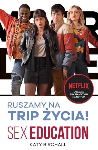 Sex Education Ruszamy na trip ?ycia