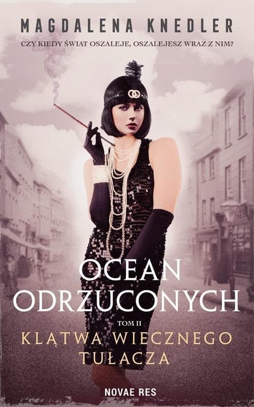 Ocean odrzuconych. Tom 2. Klatwa wiecznego tulacza