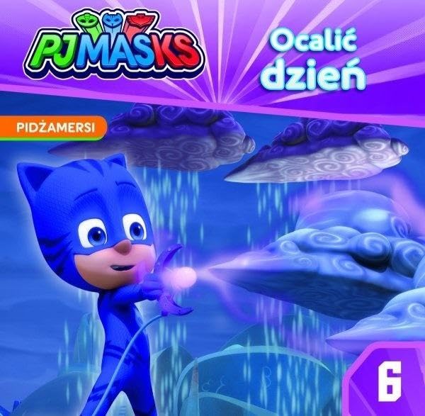 Pidzamerski 6 Ocalic dzien