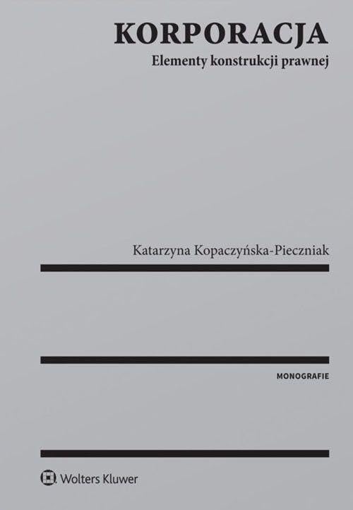 Korporacja: Elementy konstrukcji prawnej